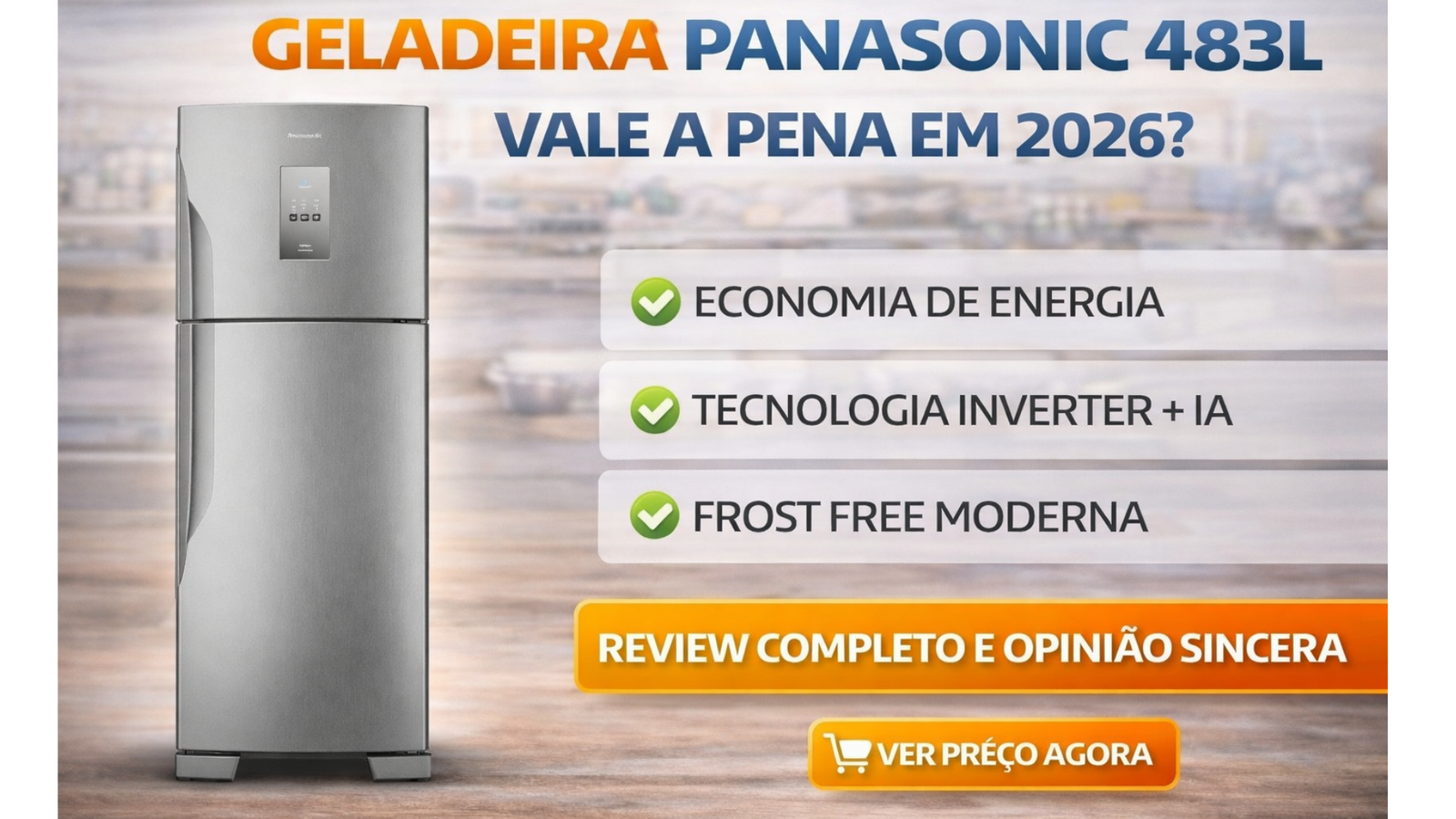 Geladeira Panasonic 483L: vale a pena?